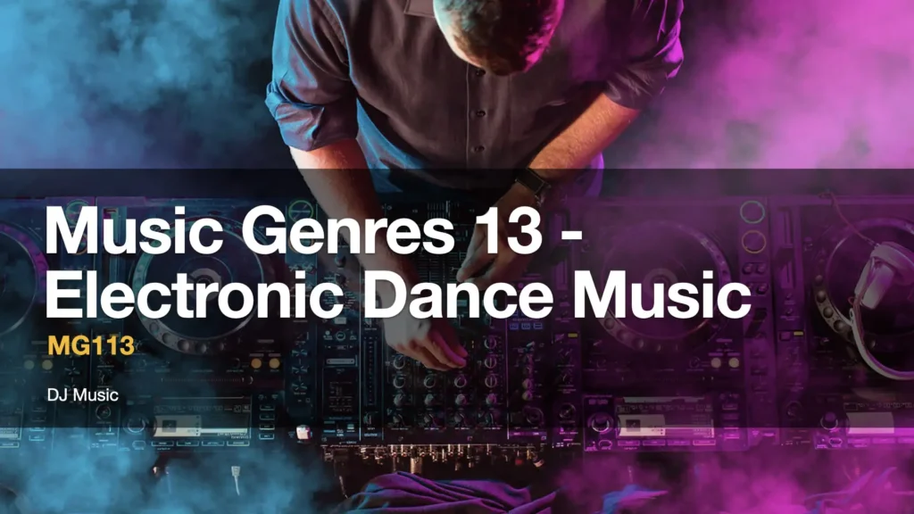 Music Genres - EDM Music