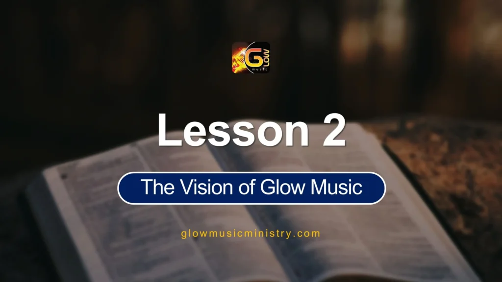 The Vision of Glow Music
