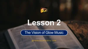 The Vision of Glow Music