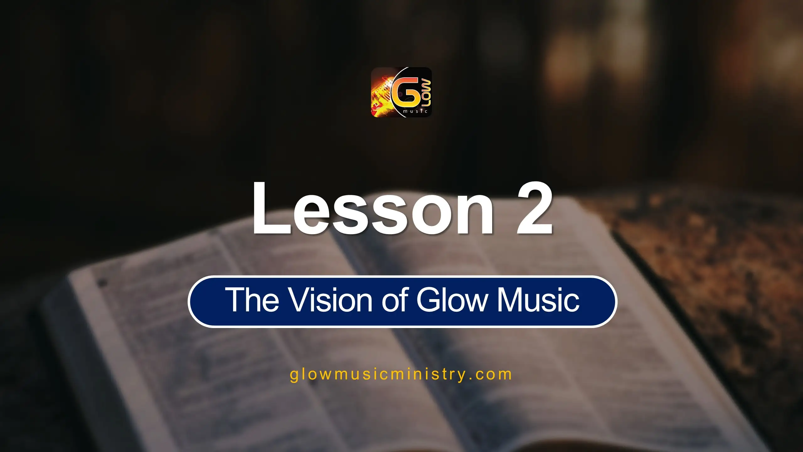 The Vision of Glow Music